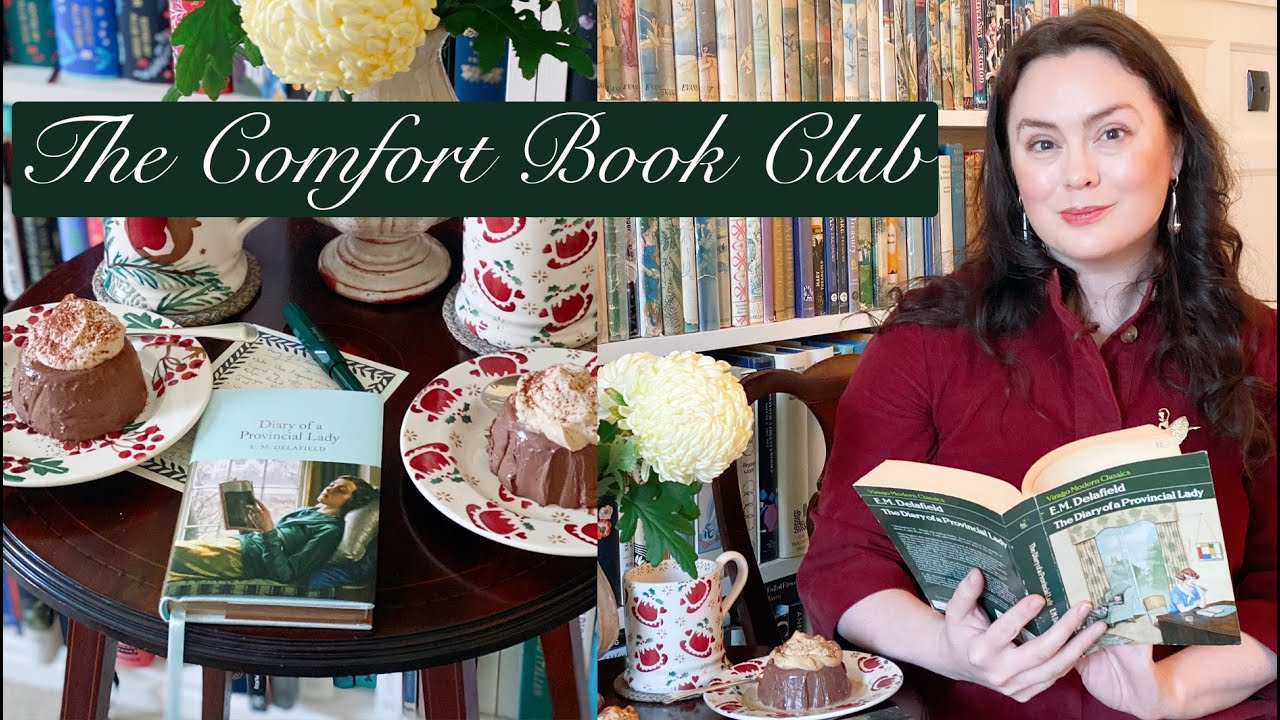 The Comfort Book Club / Diary of a Provincial Lady Discussion