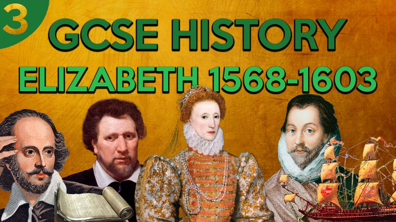 Was the Elizabethan Era a Golden Age? | GCSE History Revision, Elizabeth I