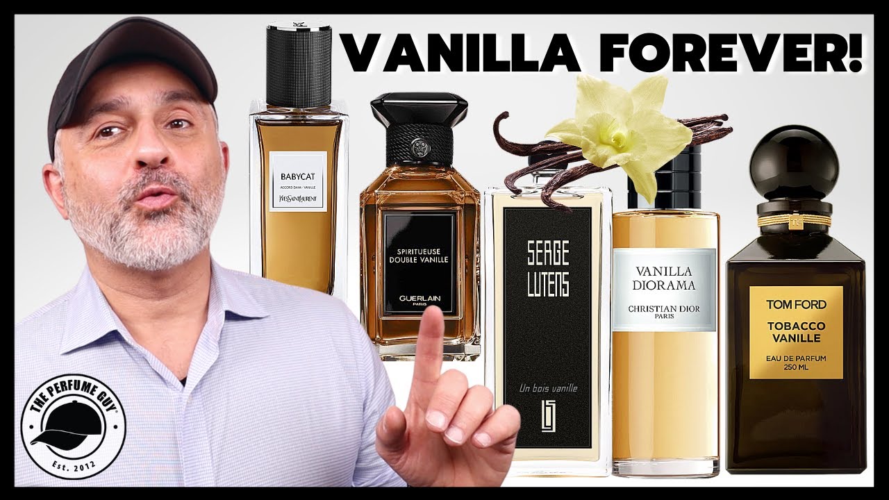 50 Awesome VANILLA FRAGRANCES from 2001 - 2022 | Vanilla Forever