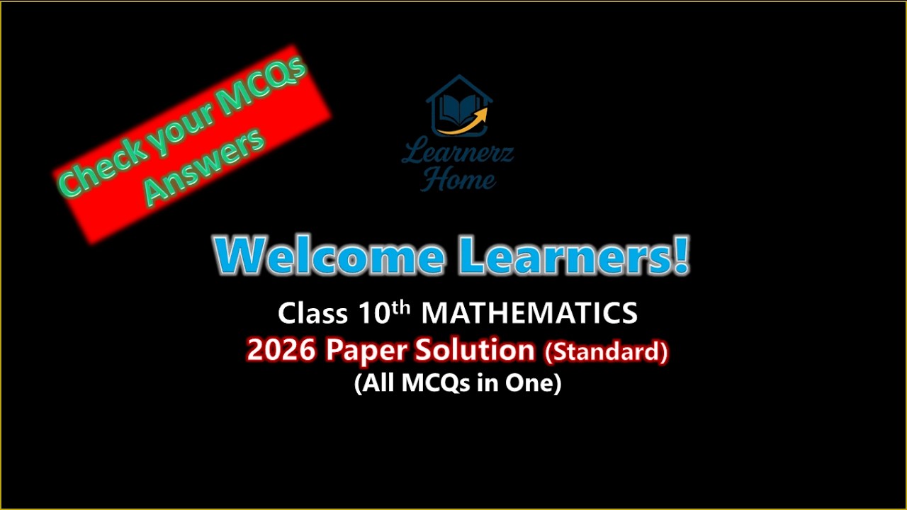 Class 10 Maths Paper Analysis: Full MCQ Solutions | Board Exam 2026