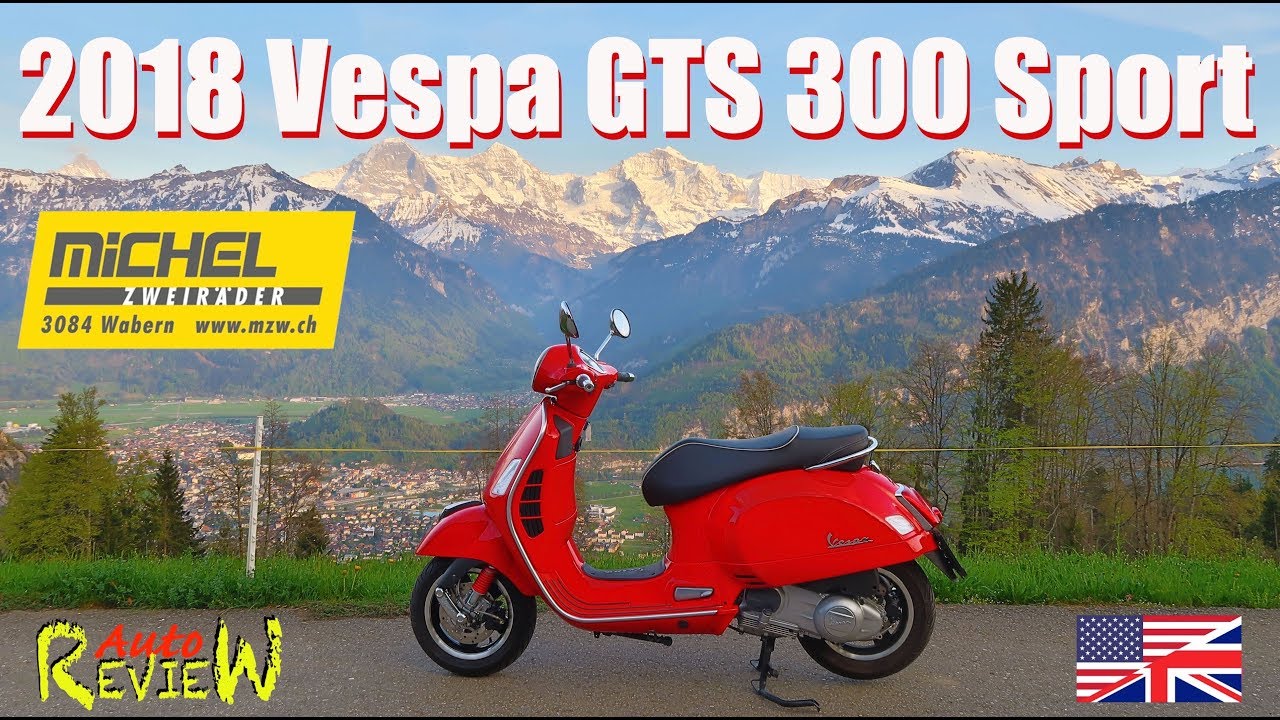 2018 Vespa GTS 300i.e. Super ABS | AutoReview | Episode 17 [ENG]