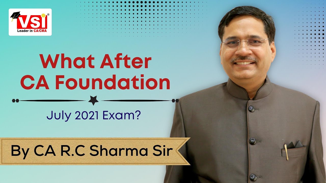 What After CA Foundation July 2021 Exam? Live Interaction with CA R.C Sharma Sir