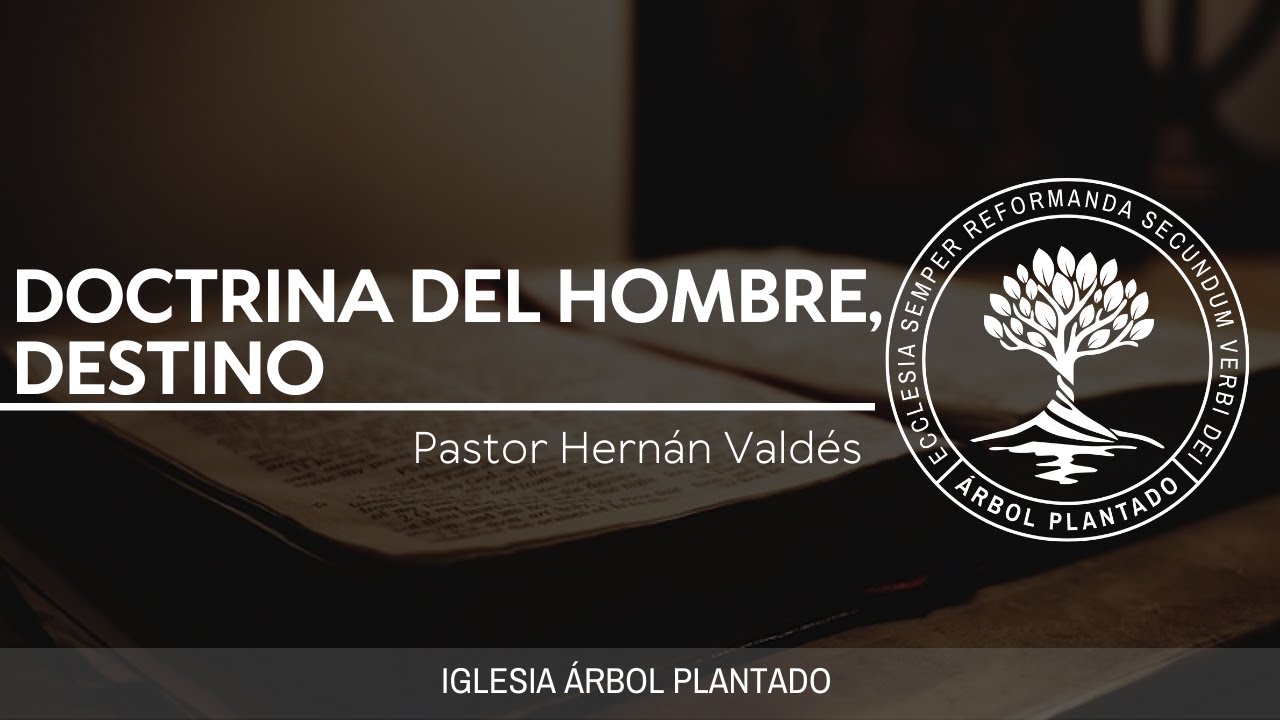33 - Doctrina del Hombre - Destino
