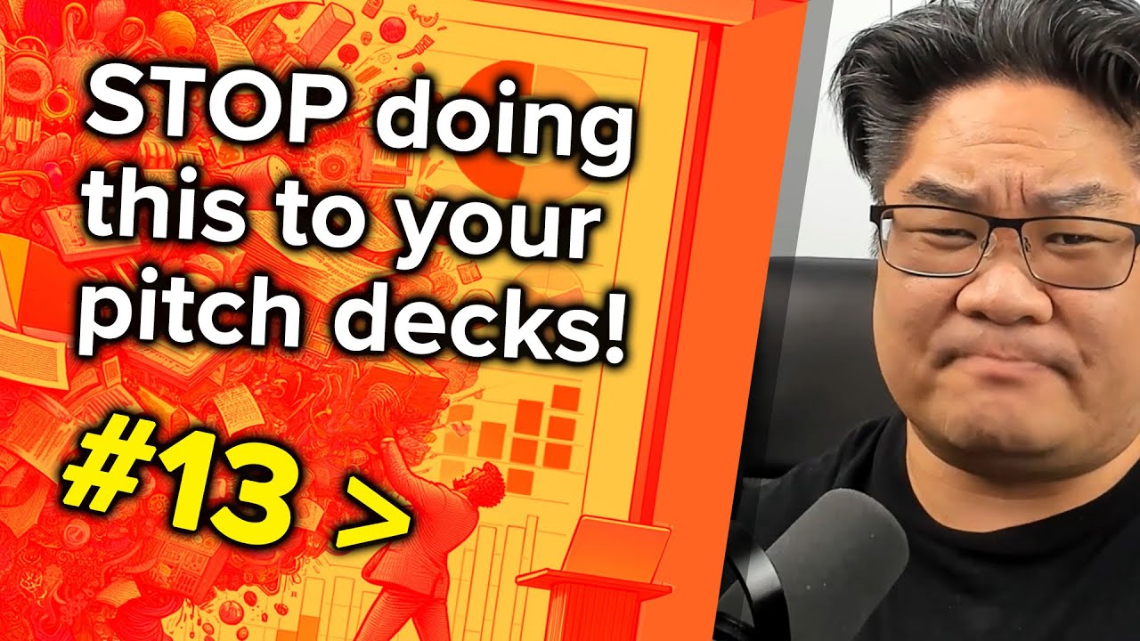 13 Things to FIX Your Pre-Seed / Seed Pitch Deck NOW