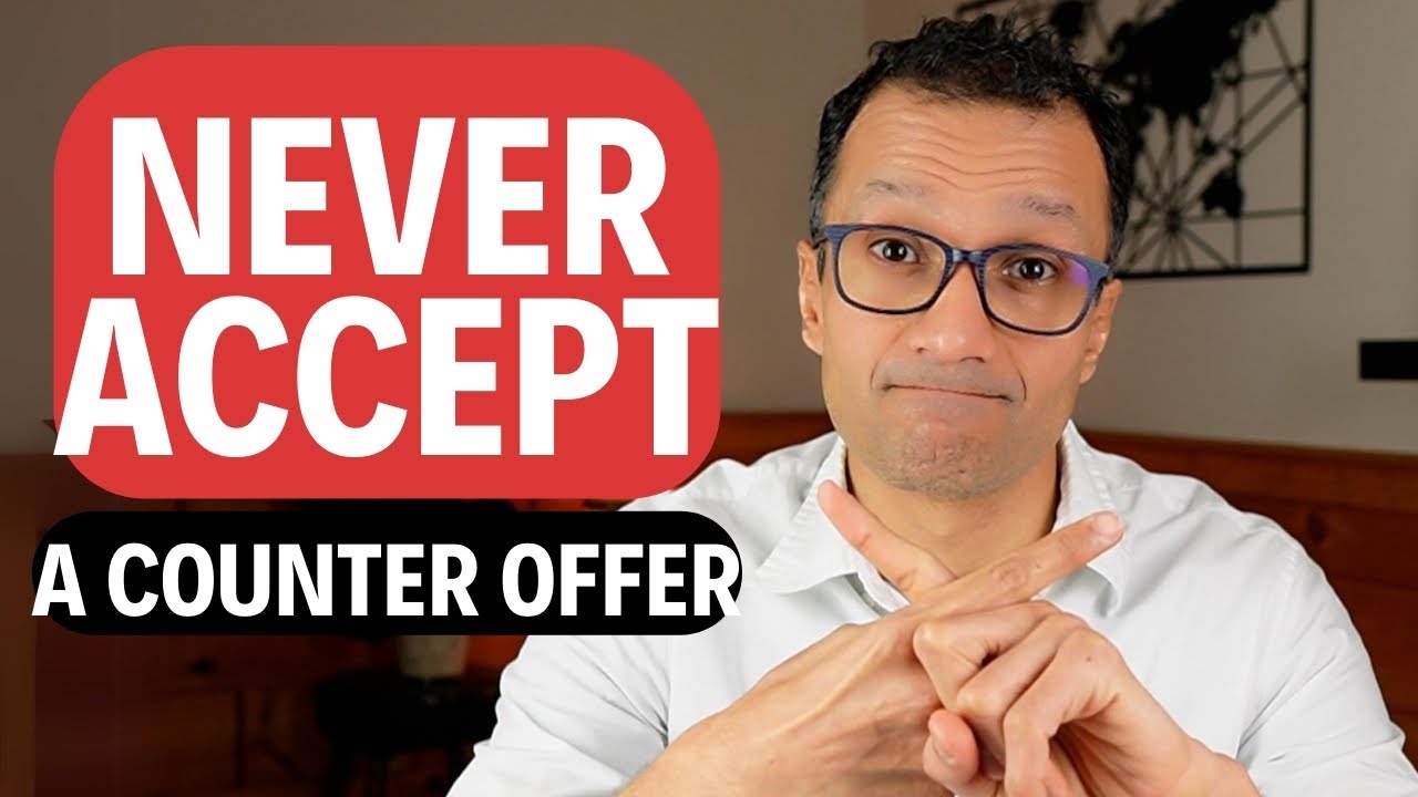 CFO EXPLAINS: NEVER ACCEPT A COUNTER OFFER FROM YOUR EMPLOYER.