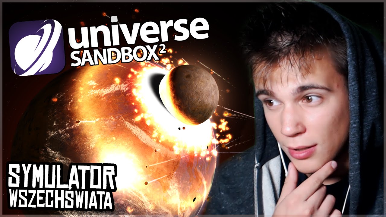 SYMULATOR WSZECHŚWIATA!!! - Universe Sandbox 2 #1 [PL]