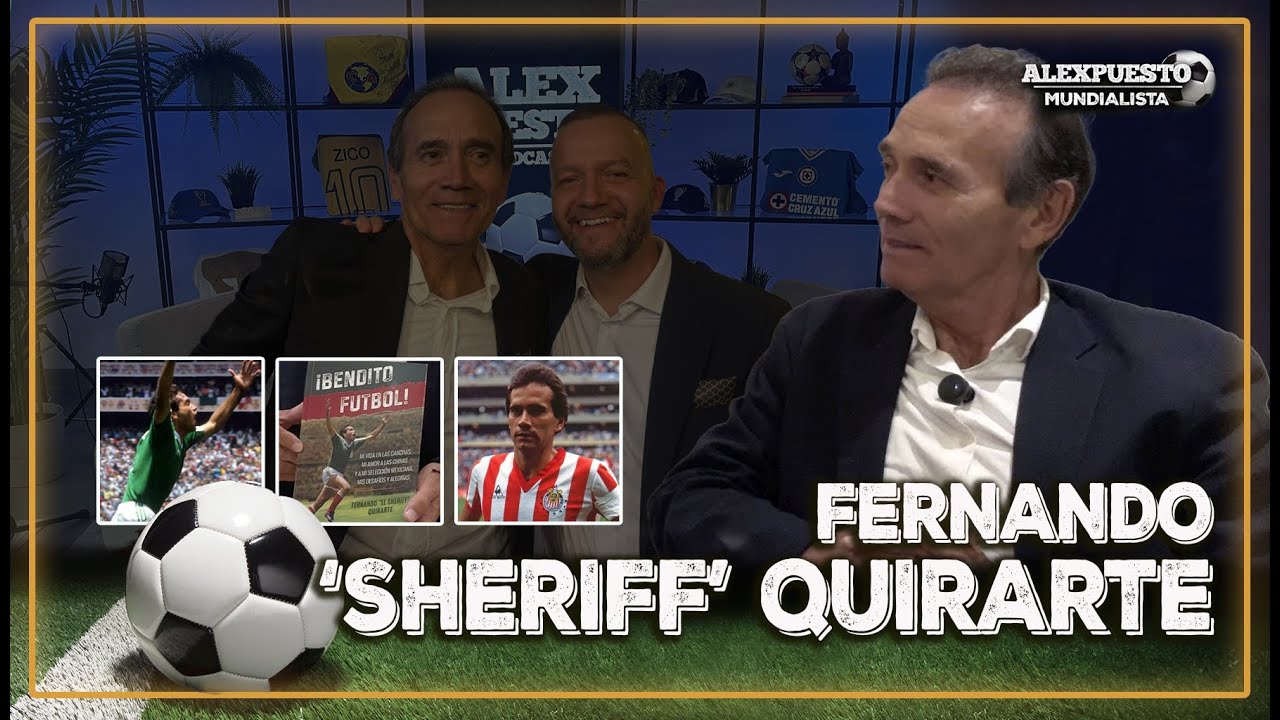 La entrevista con Fernando 'SHERIFF' Quirarte 🎙🇲🇽 Anot&oacute; GOL en un MUNDIAL, an&eacute;cdotas IMPERDIBLES