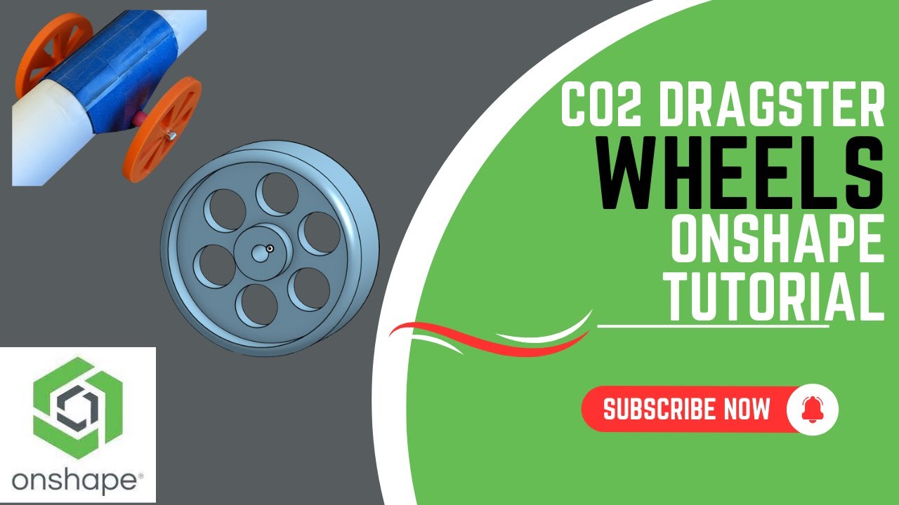 Onshape 3D Printable Wheels for CO2 Dragsters: Easy Tutorial