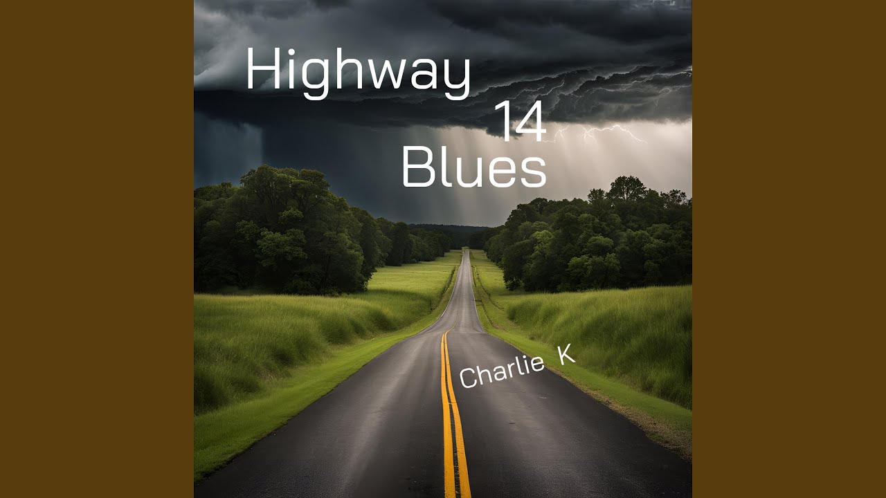 Highway 14 Blues