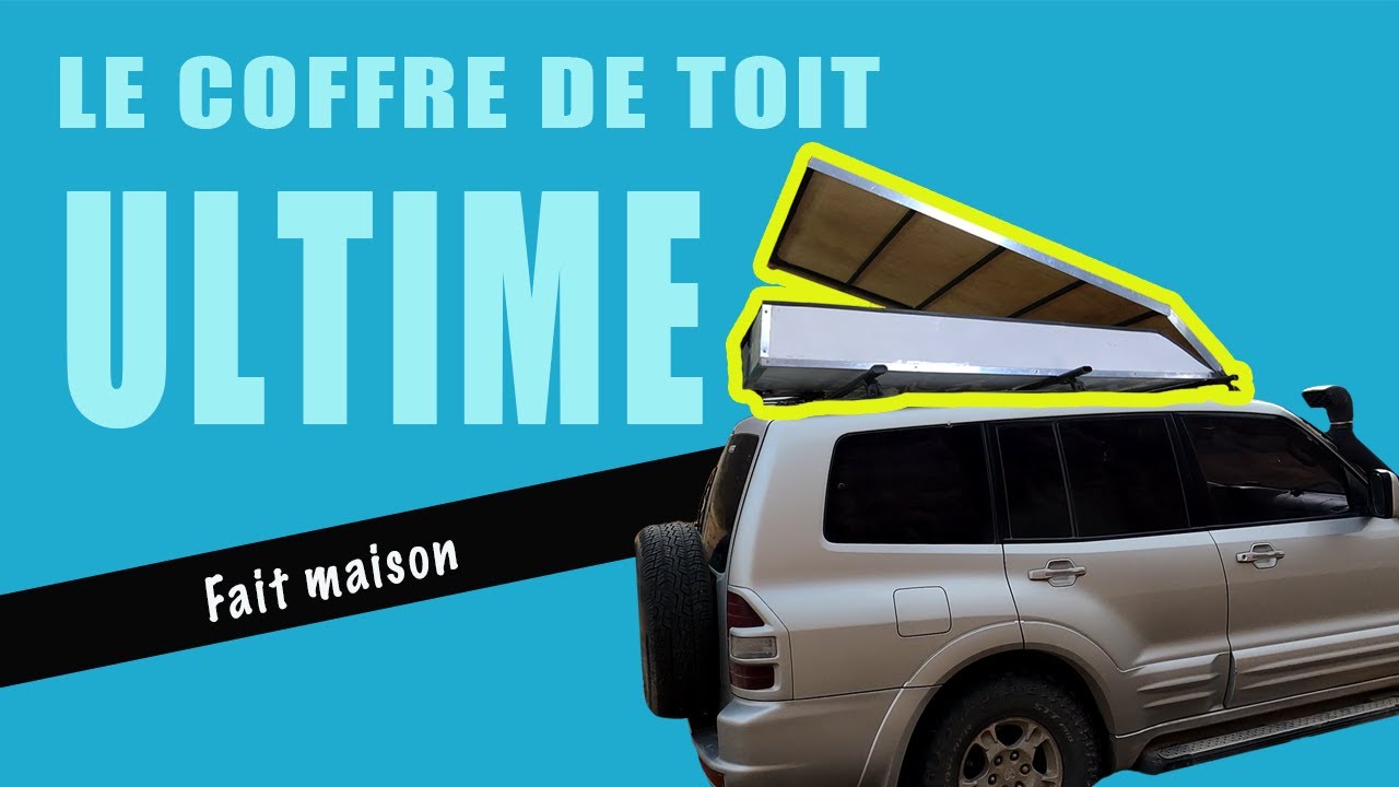 Fabrication du coffre de toit ULTIME
