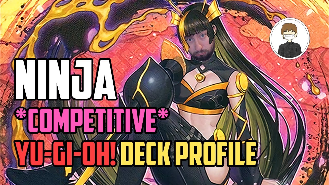 NINJA *Competitive* Yu-Gi-Oh! DECK PROFILE! [justnutz]