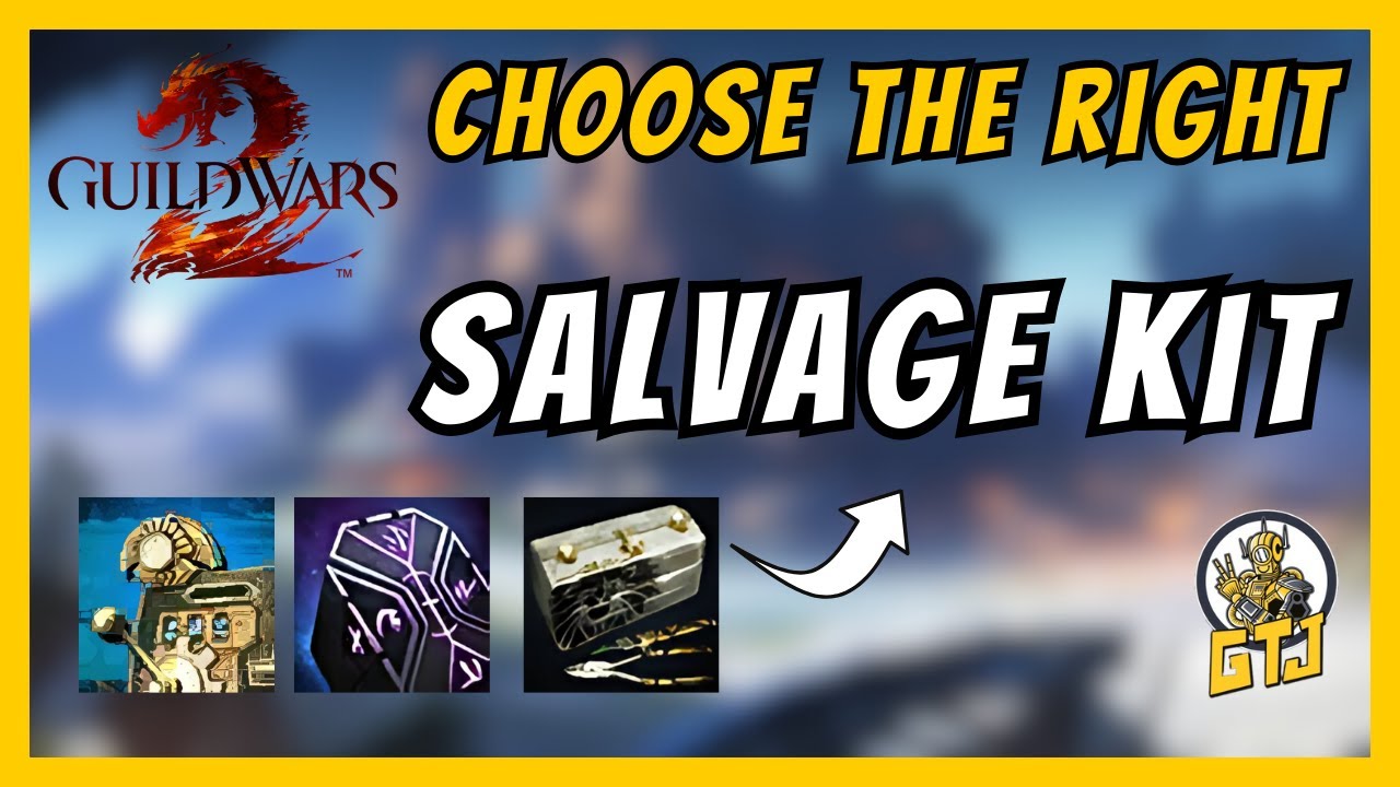 Guild Wars 2 Salvage Guide: Which Kit to Use and When | Maximize Profits and Save Gold!