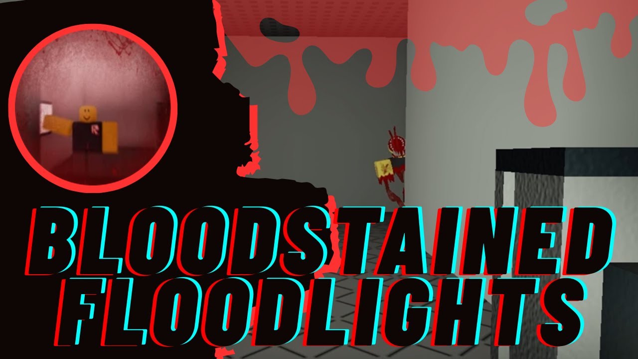 Bloodstained Floodlights Bagde! (Residence Massacre - Roblox)