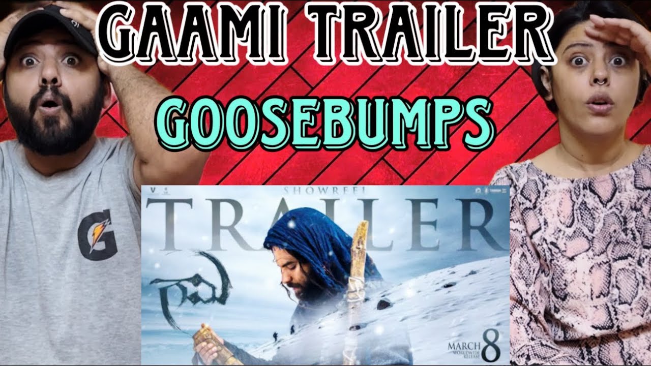 Gaami Trailer Reaction | Vishwak Sen | Chandini Chowdary | Vidyadhar Kagita | UV Creation |
