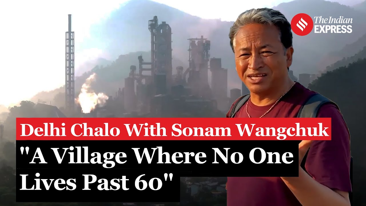 Delhi Chalo Yatra: Sonam Wangchuk's Pitstop Is This Village Where No One Lives Past 60