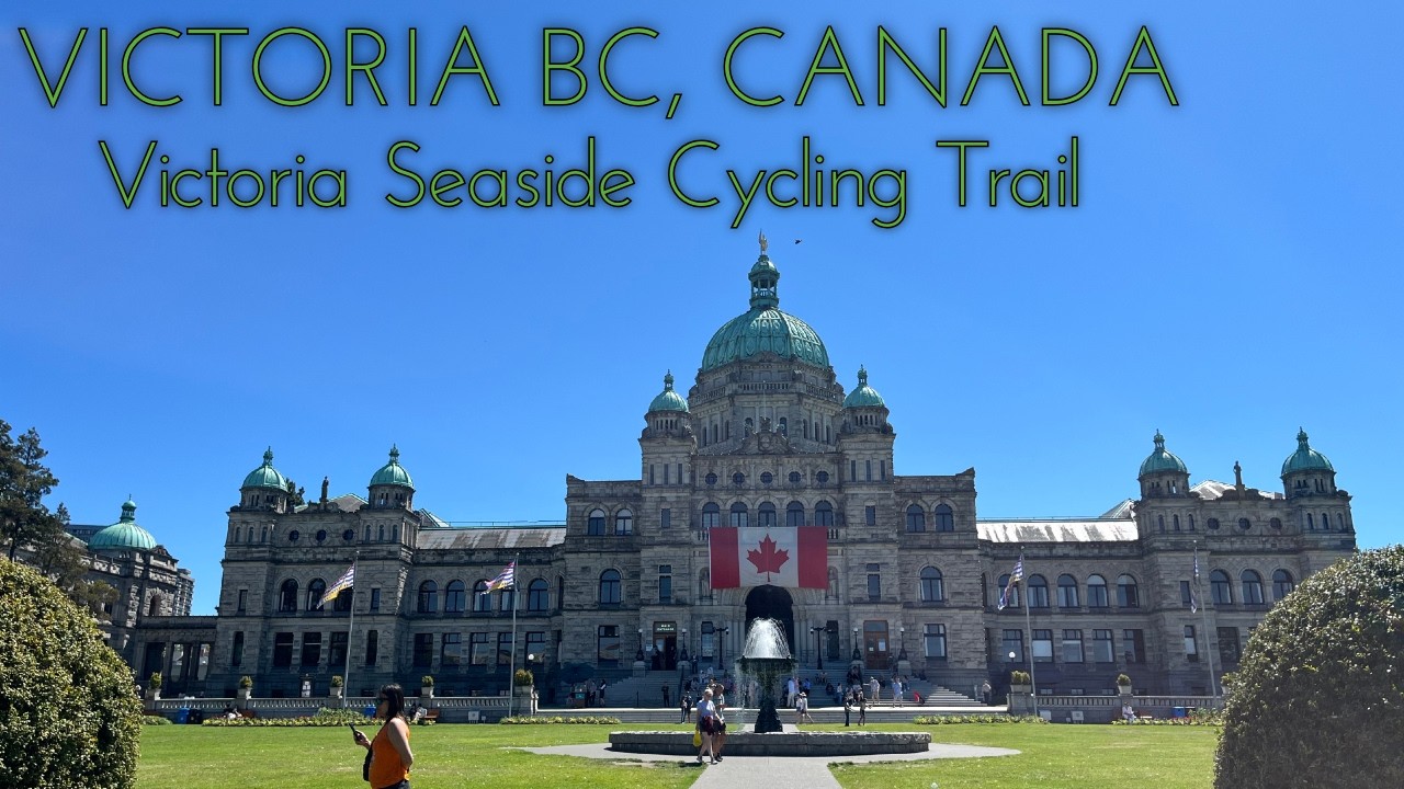 HT - Victoria BC, Canada   Victoria Seaside Cycling Trail