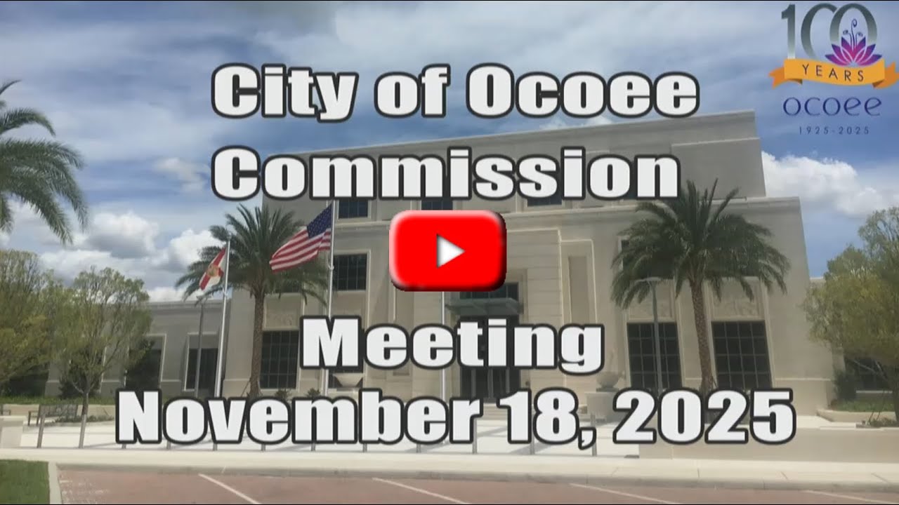 City of Ocoee's Commission Meeting Recorded on 11.18.2025
