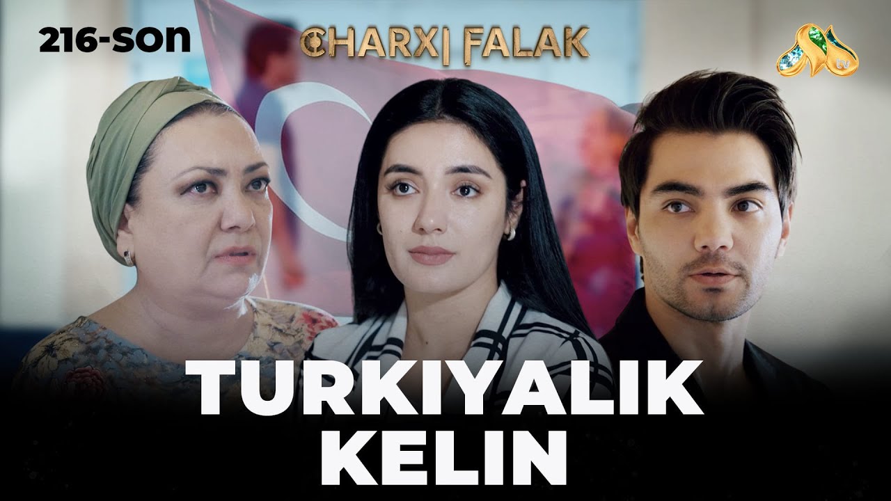 Turkiyalik kelin... Charxi falak