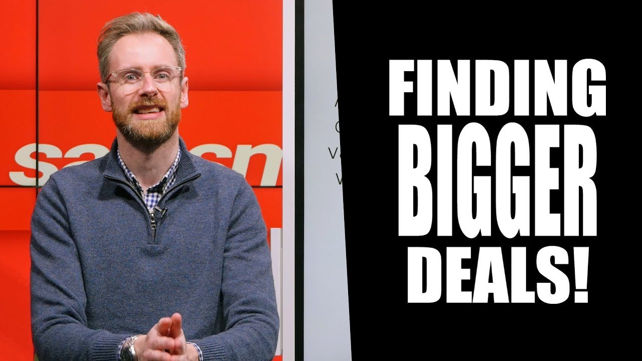 Find the BIGGEST deals! (Key account management) - Sales School