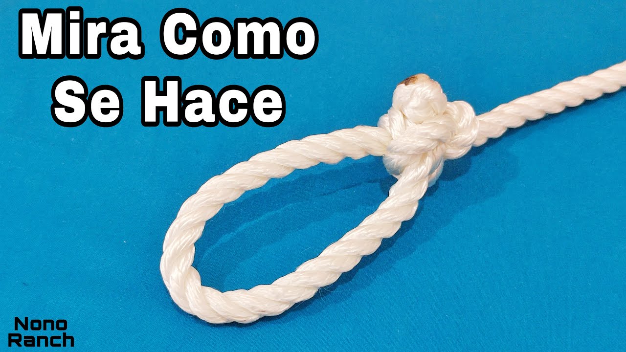 Como Hacer Una HONDILLA PARA UNA SOGA @NONORANCH 👈