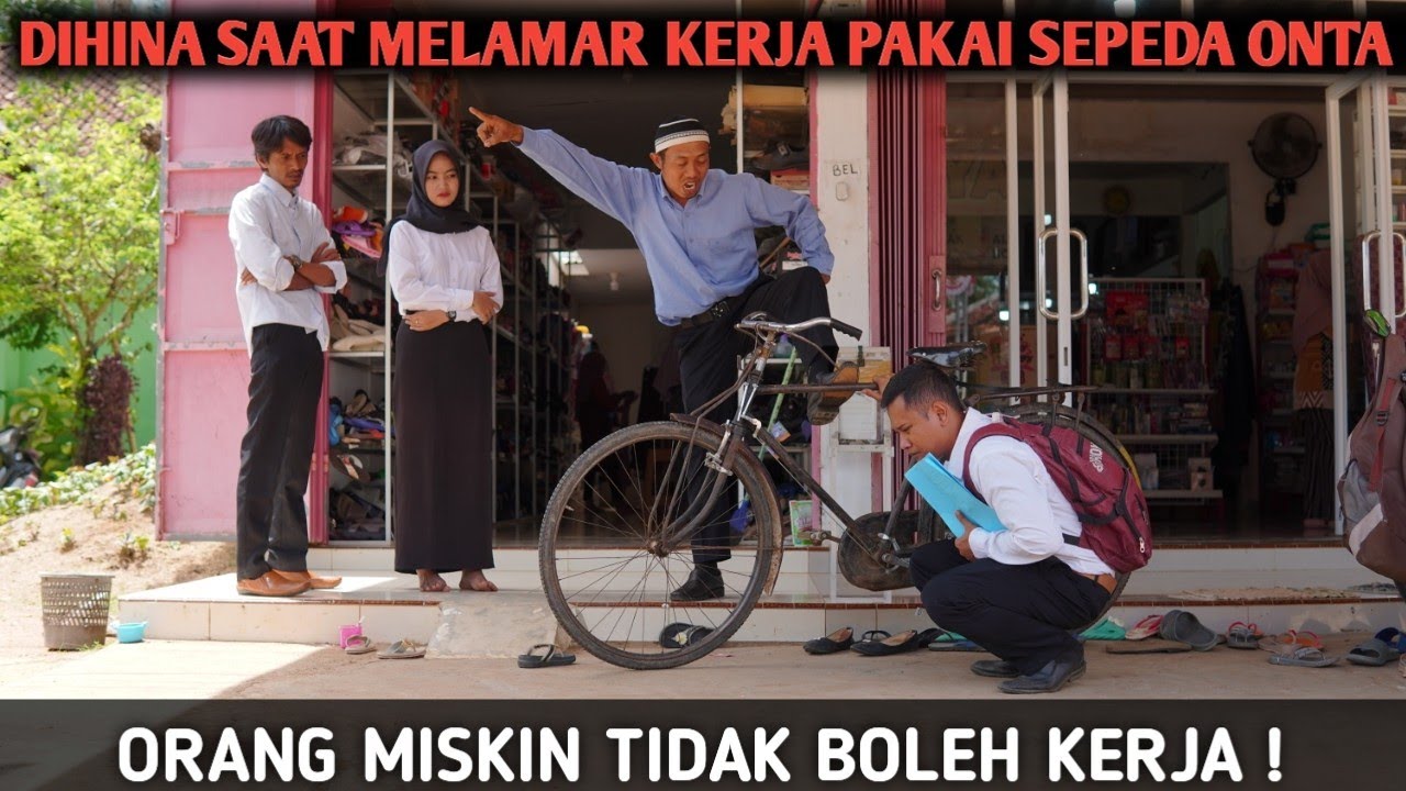 DIHINA & DI PERMALUKAN SAAT MELAMAR KERJA KARNA PAKE SEPEDA ONTA PADAHAL IA ADALAH ‼️