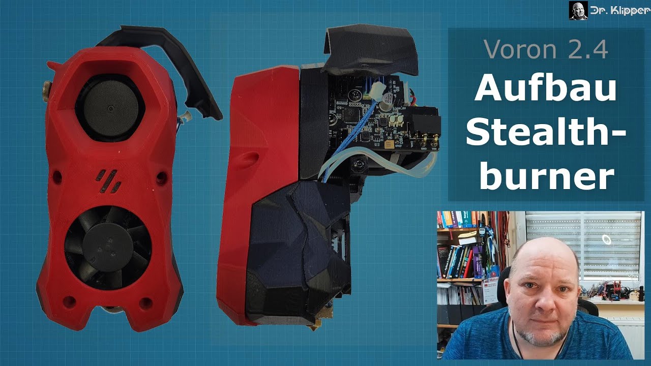 #73 - Voron 2.4 - Aufbau Stealthburner
