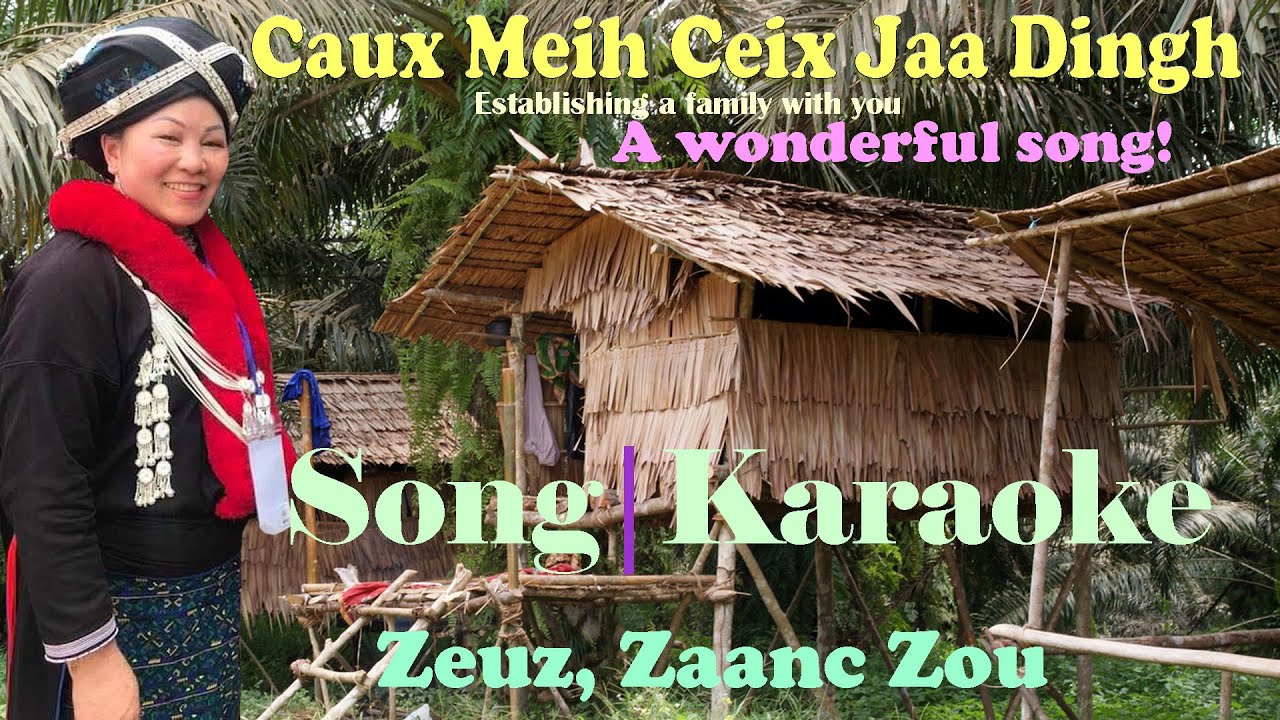 Caux Meih Ceix Jaa Dingh-Establishing a family with you