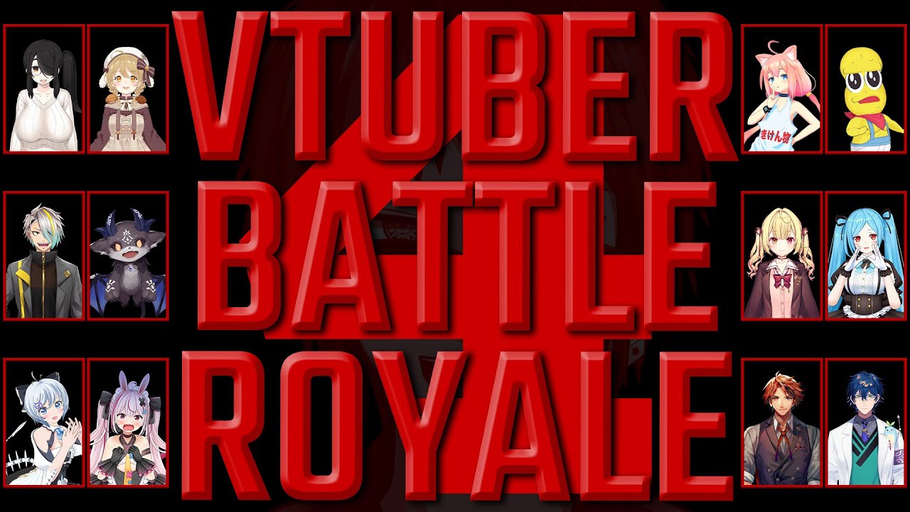 #Vtuberバトルロワイアル4
