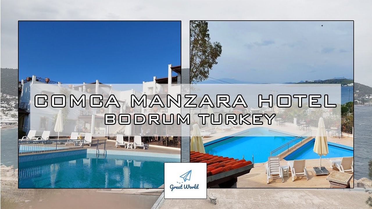 Comca Manzara Hotel Bodrum Turkey. 2021 - Best Hotel Bodrum