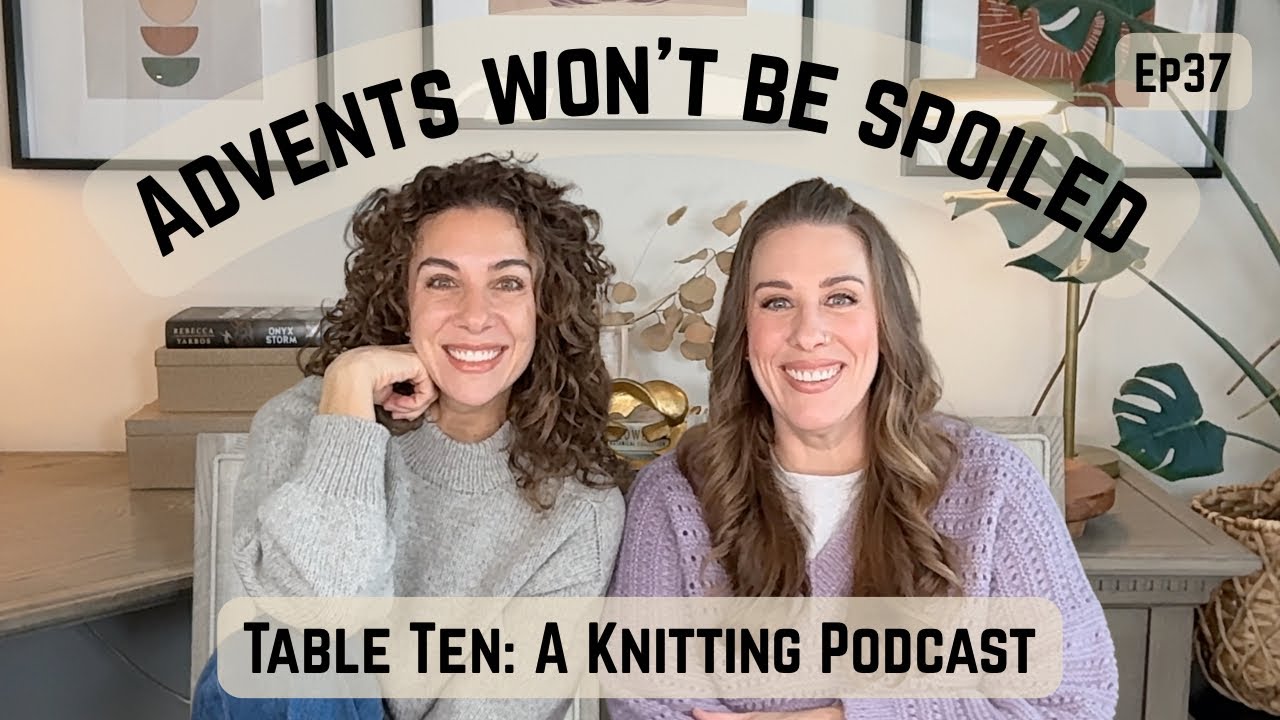 Table Ten: A Knitting Podcast Episode 37, Lakes Pullover, Yutori V-Neck
