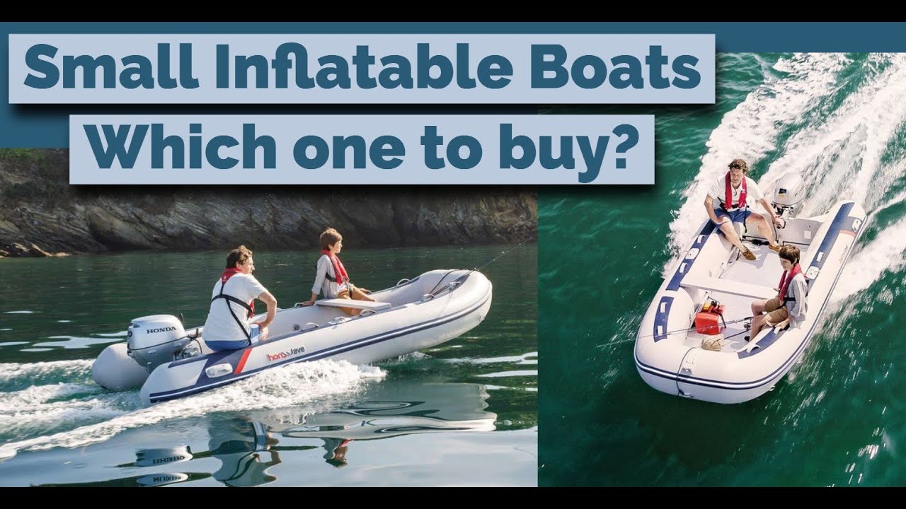 Small Inflatable Boats - Which one to buy? Comparison and Ranking - Sib Fishing UK
