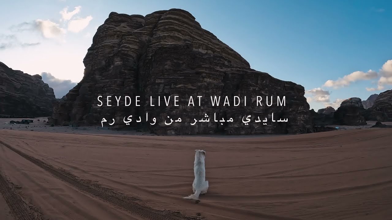 SEYDE LIVE AT WADI RUM 2025
