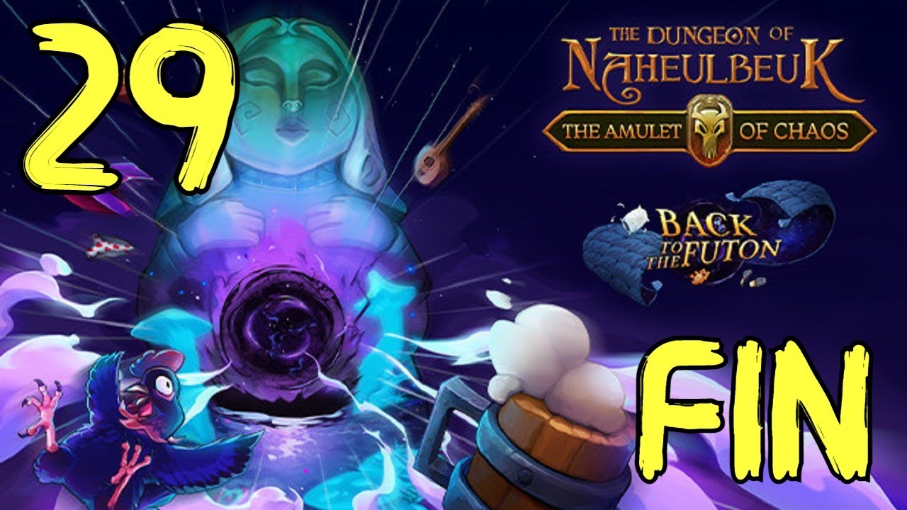 FIN. Avatar de Dlul | The Dungeon Of Naheulbeuk (Back to the Futon) #29 [Gameplay Español]