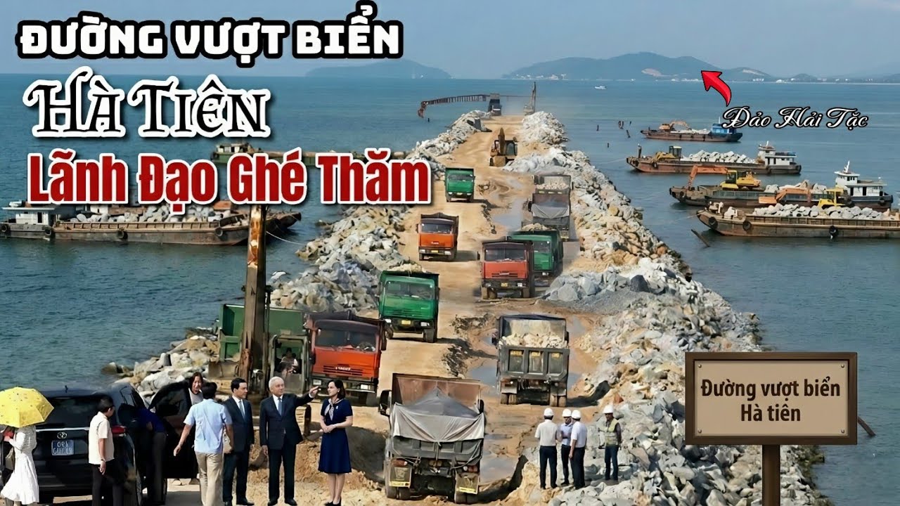 Bất Ngờ Đường Vượt Biển Hà Tiên Được Cơ Quan Lảnh Đạo Ghé Xem Tiến Độ Đầu Năm 2026