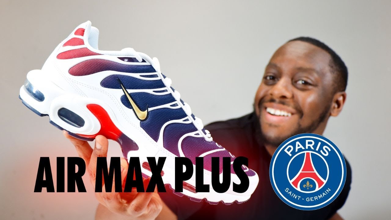 Air Max Plus TN X Paris Saint-Germain PSG On Foot Sneaker Review QuickSchopes 692 Schopes FZ4776 100
