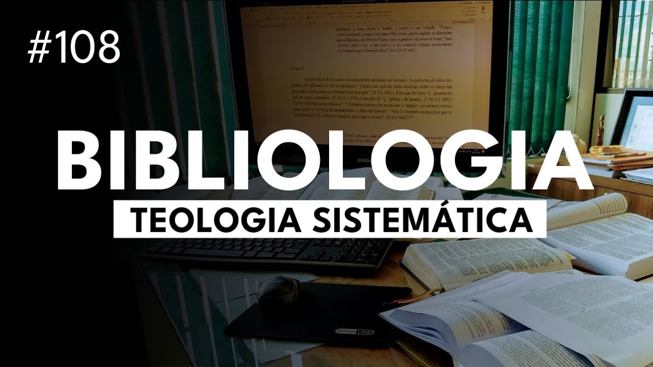 Bibliologia - A doutrina da Palavra de Deus - Curso Básico de Teologia - Aula 2