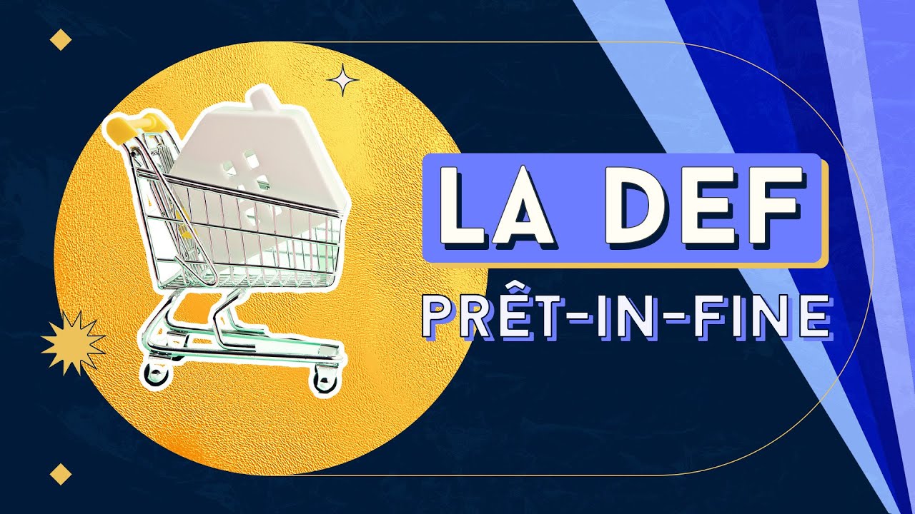 PRÊT IN FINE - Qu'est ce que c'est ? À qui ça s'adresse ?