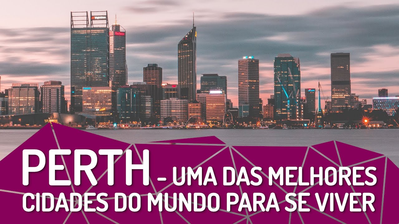 Tudo o que você precisa saber sobre Perth na Austrália ☀️🏖️🏙️🇦🇺