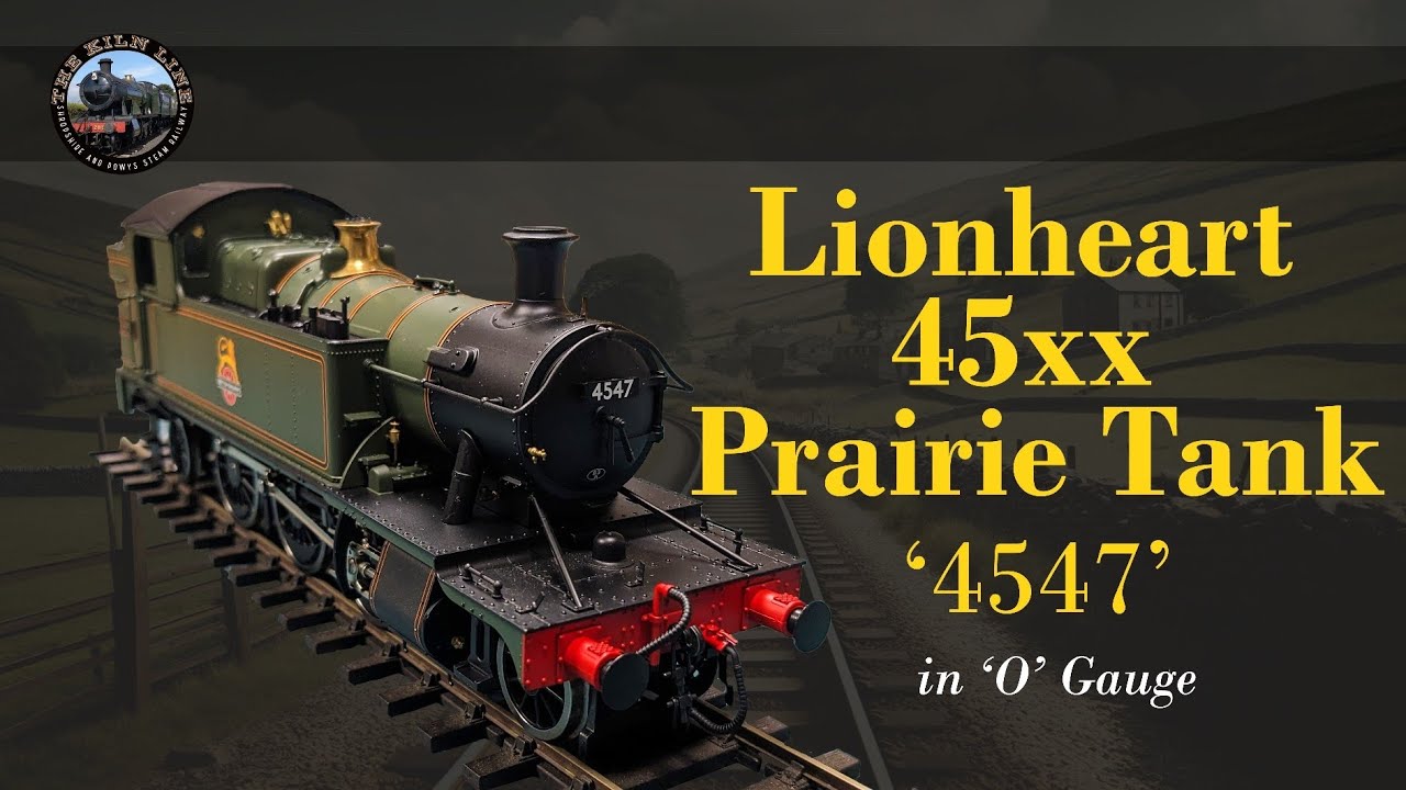 The Kiln Line Looks at - Lionheart O gauge 45xx