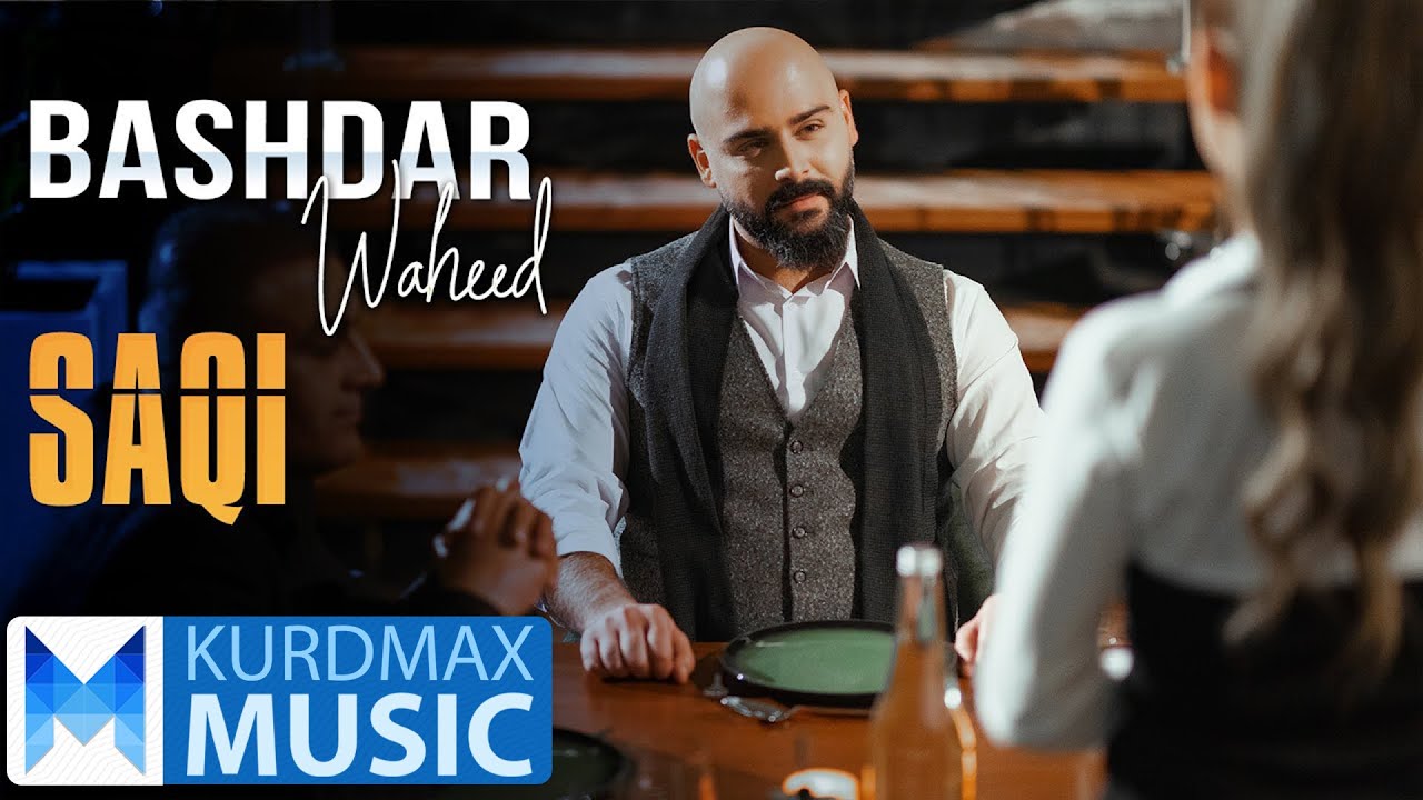 Bashdar Waheed - Saqi (بەژدار واحید - ساقی)