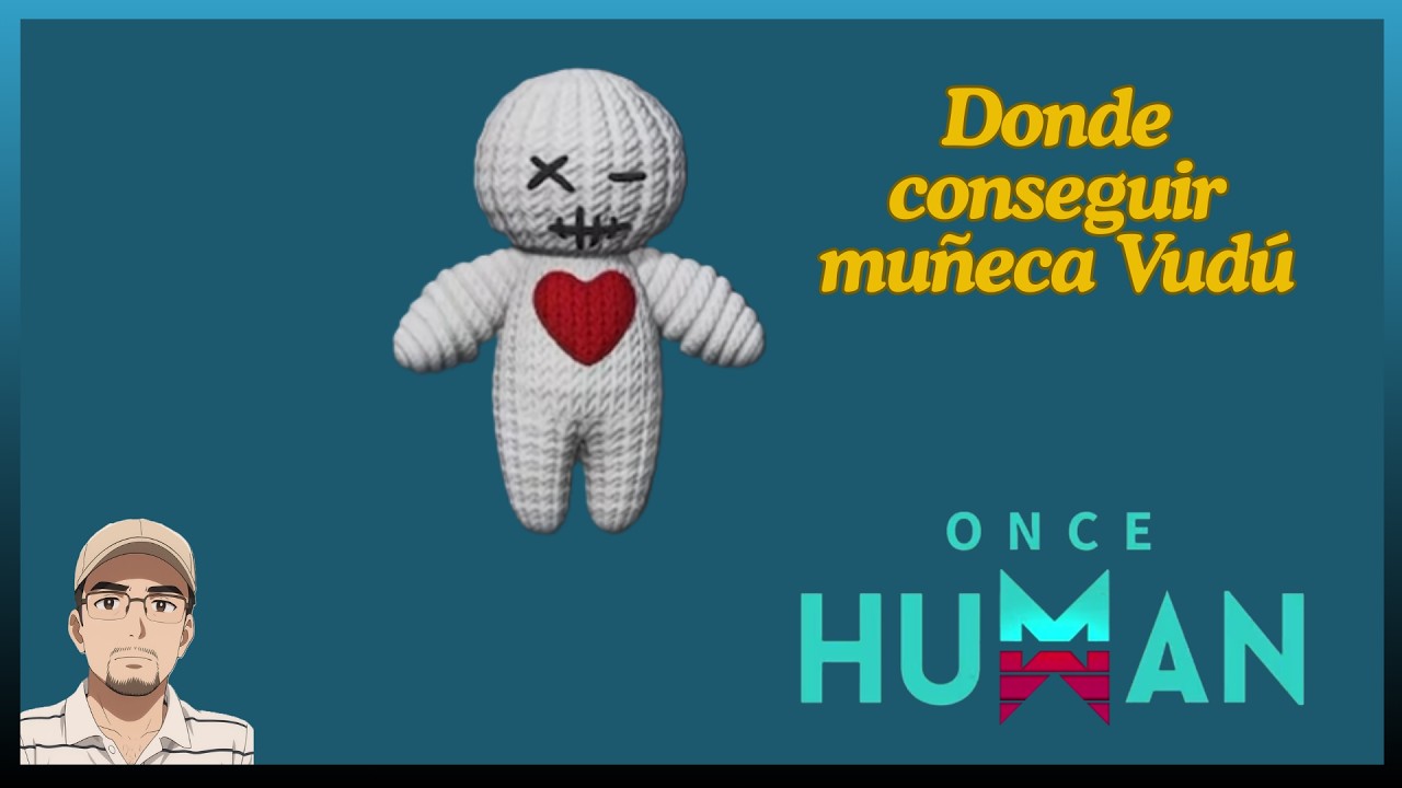 Donde encontrar al muñeco vudu ONCE HUMAN