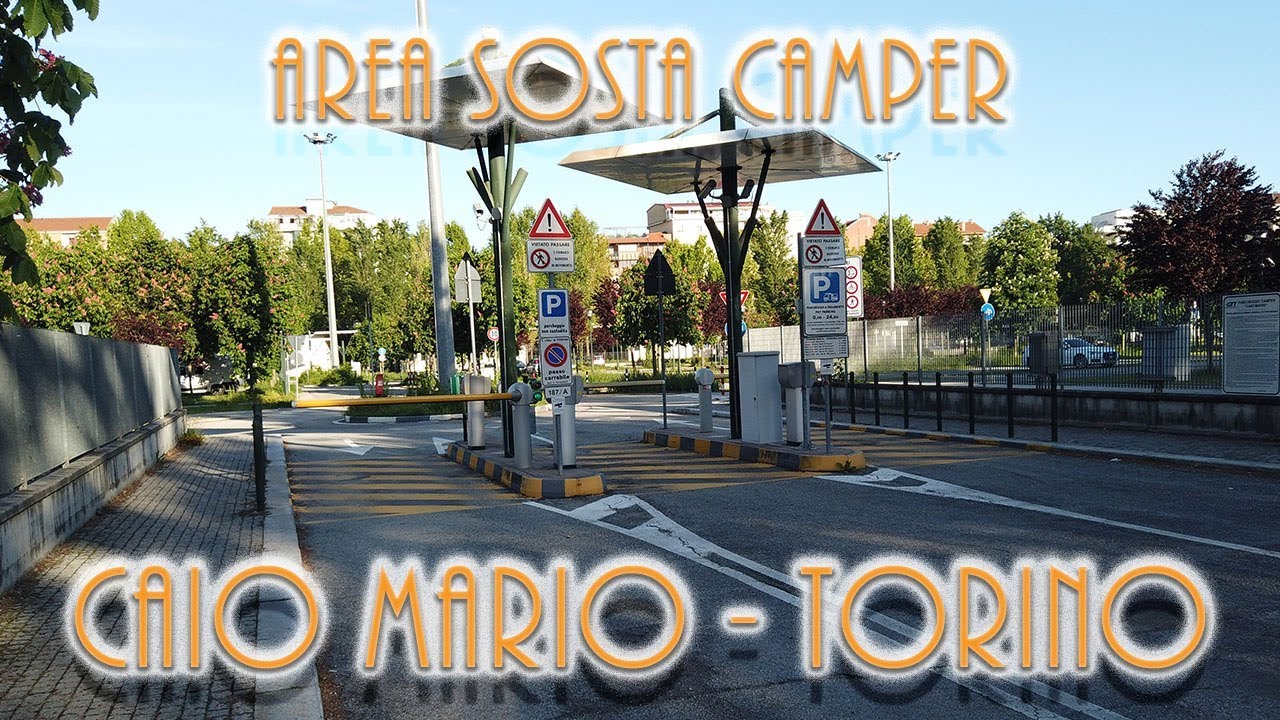 Venire in camper a Torino: l'area di sosta di Piazza Caio Mario