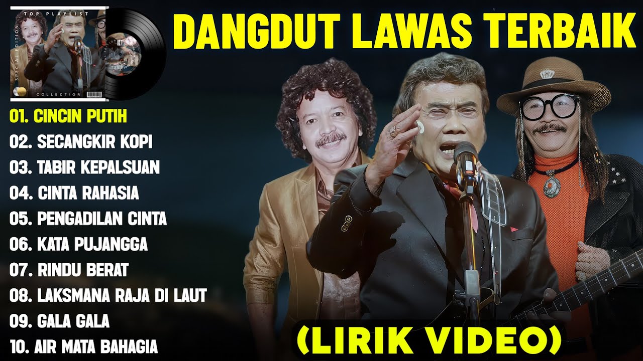 CINCIN PUTIH - DANGDUT LAWAS FULL ALBUM TERBAIK (LIRIK VIDEO) SECANGKIR KOPI - DANGDUT LAWAS 2025