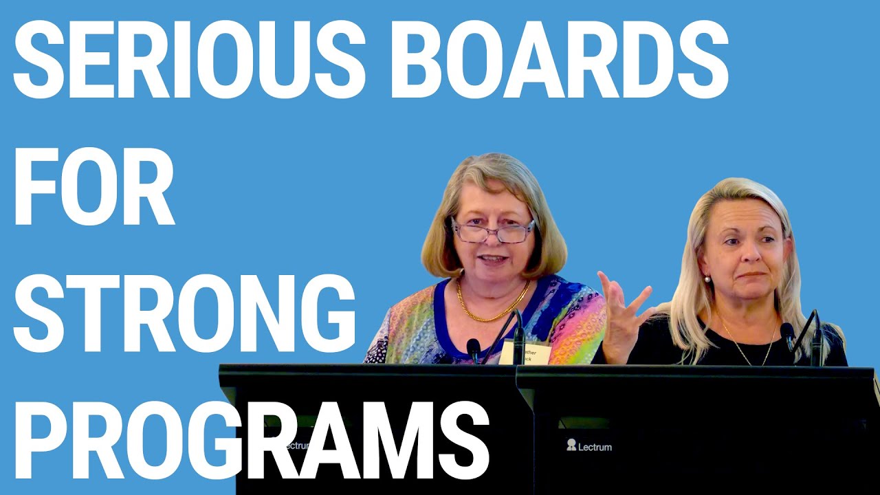 Heather Buck & Jennifer Smith | Serious Boards for Strong Programs