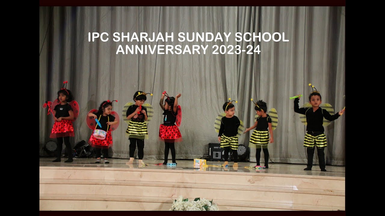 IPC Sharjah Sunday School Anniversary 2023-2024 Action Song By TODDLERS