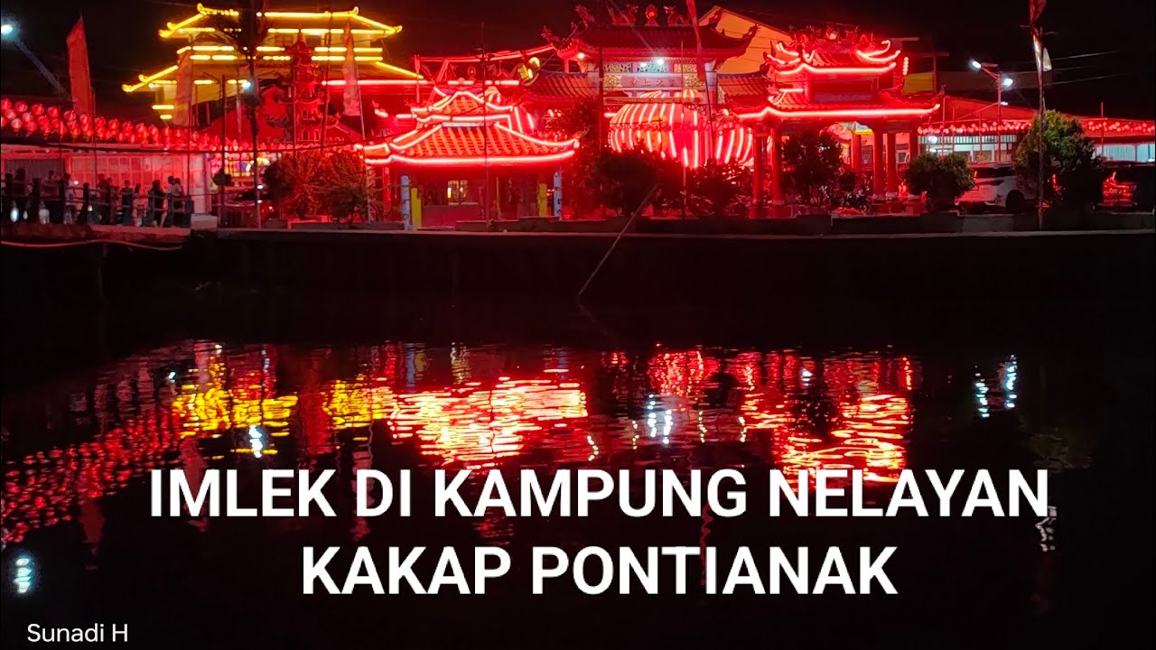 Wisata Kampung Nelayan di Muara Kakap - Kubu Raya, Pontianak
