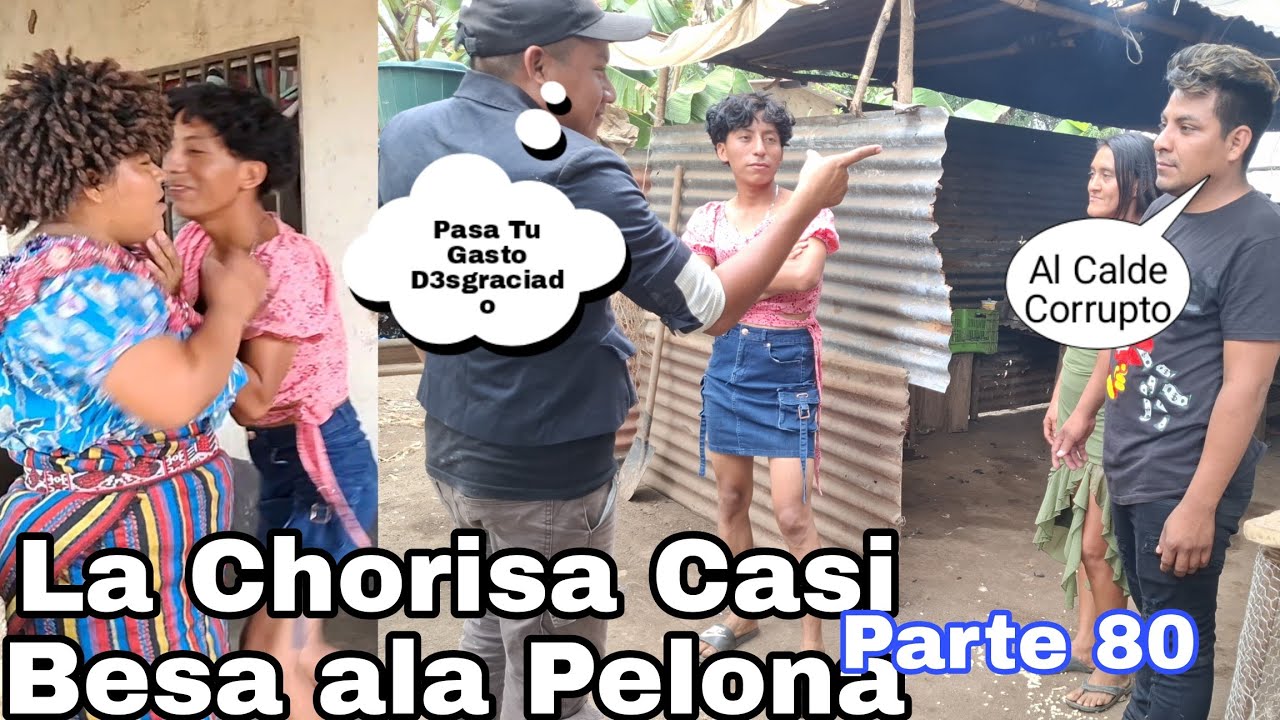 ‼️La Chorisa se yeva al Alcalde 😱La pelona Casi se Besan Con La Chorisa😍
