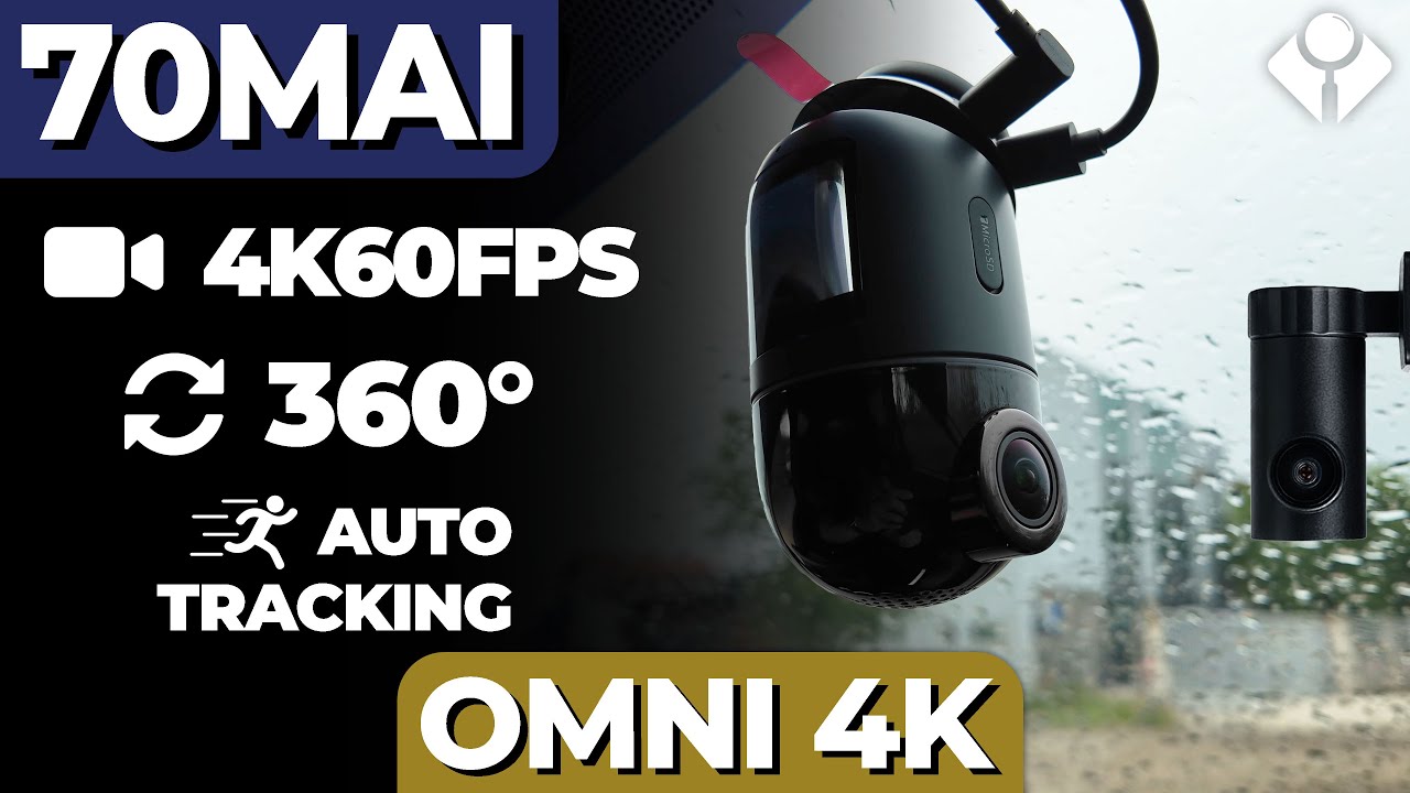 360° de supraveghere, 4K de claritate și zero scuze pentru neatenție | 70mai Omni360 4K X800