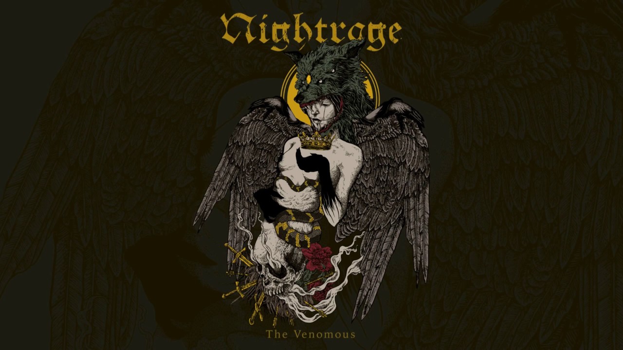 NIGHTRAGE  ''The Venomous''