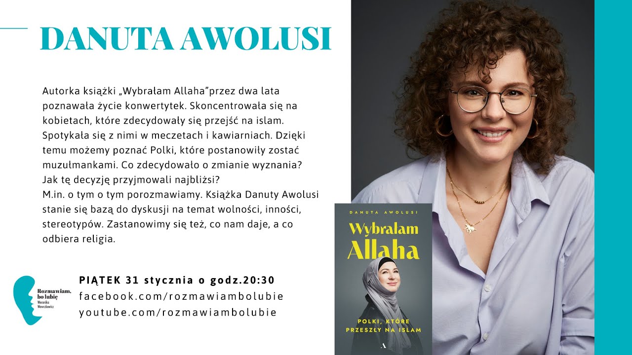 Danuta Awolusi &bdquo;Wybrałam Allaha. Historie Polek, kt&oacute;re przeszły na islam